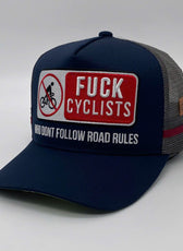 FUCK CYCLISTS WHO DON’T FOLLOW ROAD RULES TRUCKER CAP