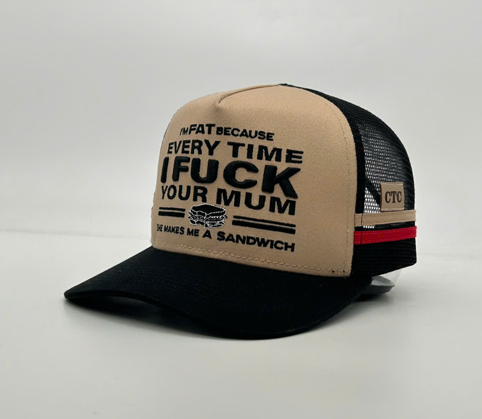 I'M FAT BECAUSE TRUCKER CAP
