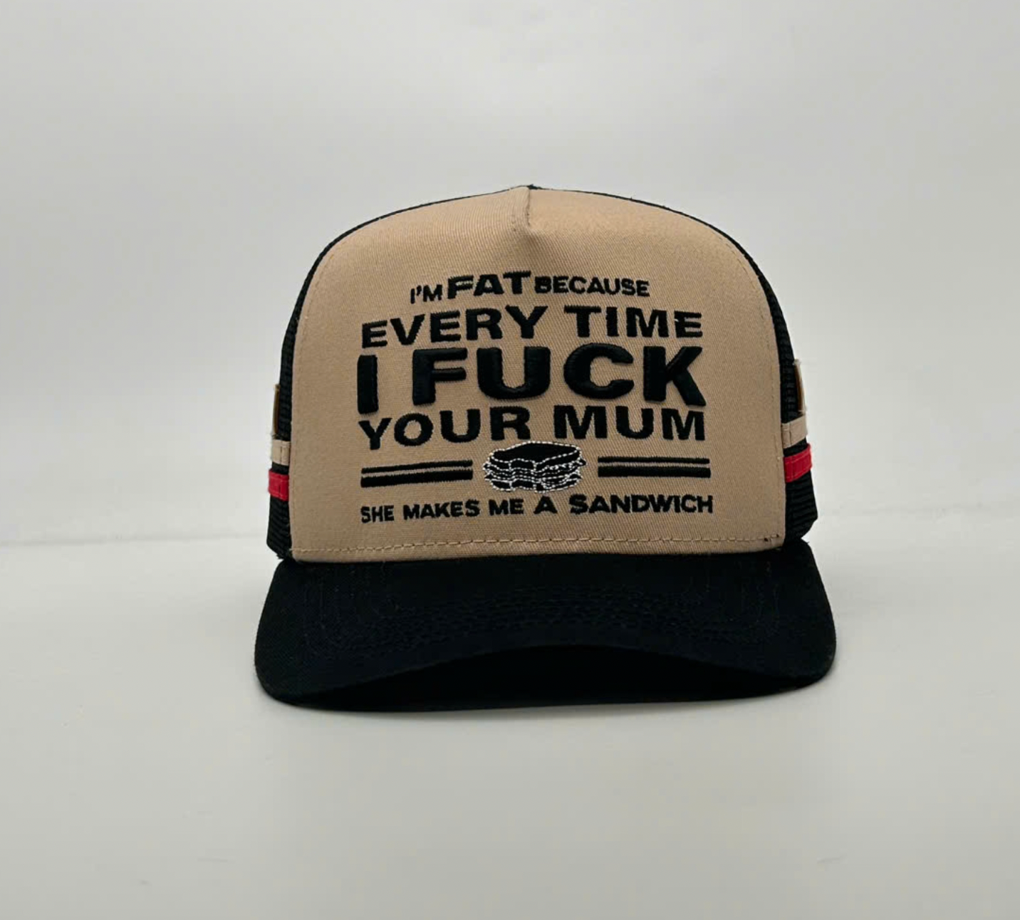 I'M FAT BECAUSE TRUCKER CAP
