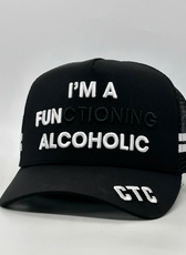 I'M A FUNCTIONING ALCOHOLIC TRUCKER CAP