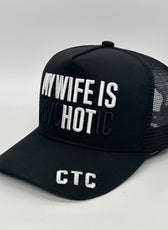 MY WIFE IS psycHOTic TRUCKER CAP