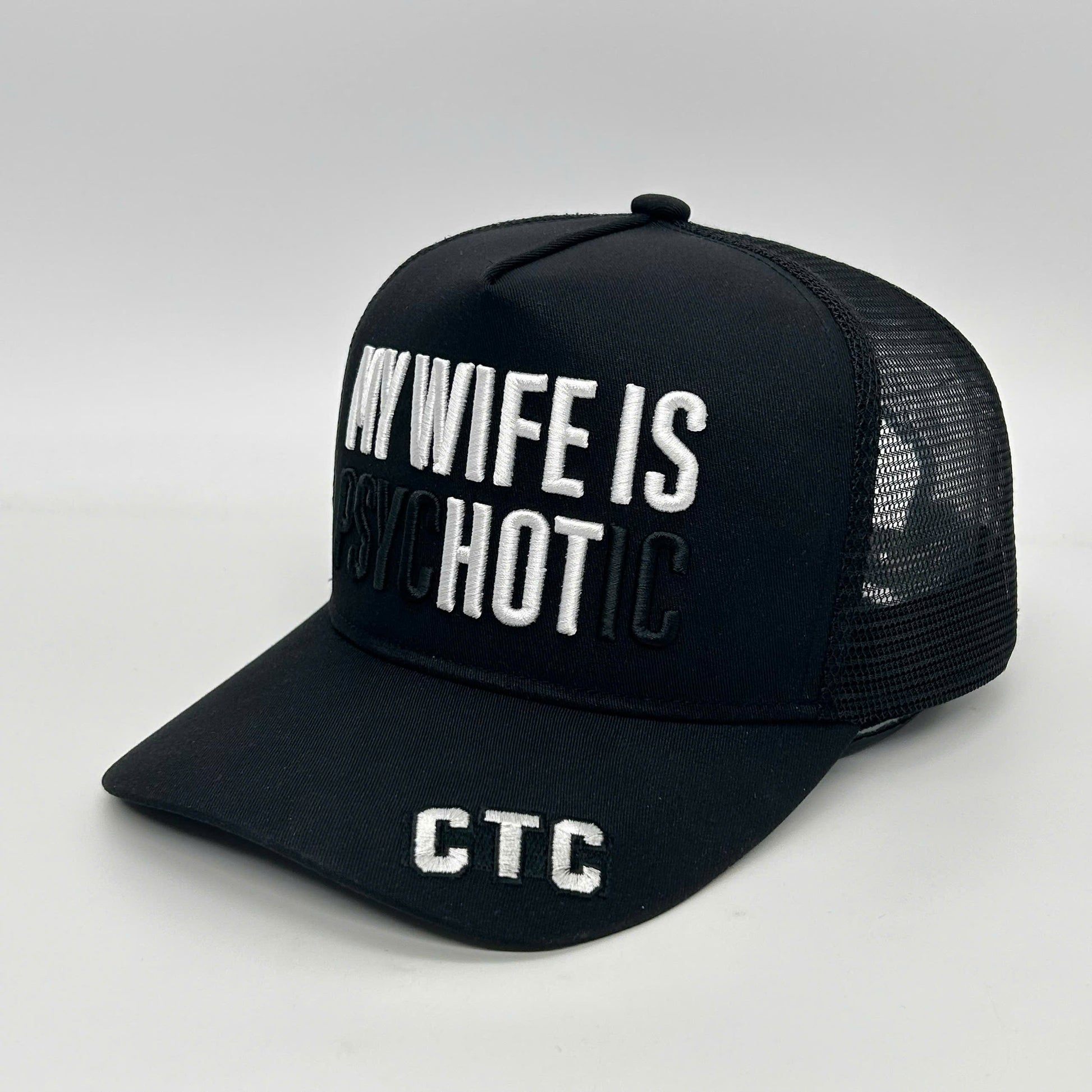 MY WIFE IS psycHOTic TRUCKER CAP