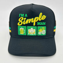 Load image into Gallery viewer, I'M A SIMPLE MAN TRUCKER CAP
