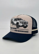 TOWIN' VANS AND BANGIN' NANS TRUCKER CAP